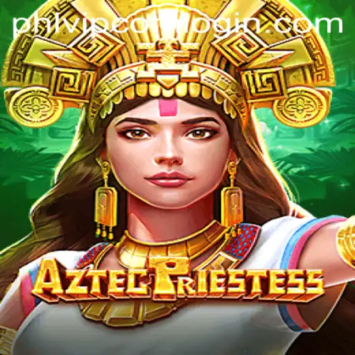 Discover the Mystique of AztecPriestess and How to Navigate phlvip com login