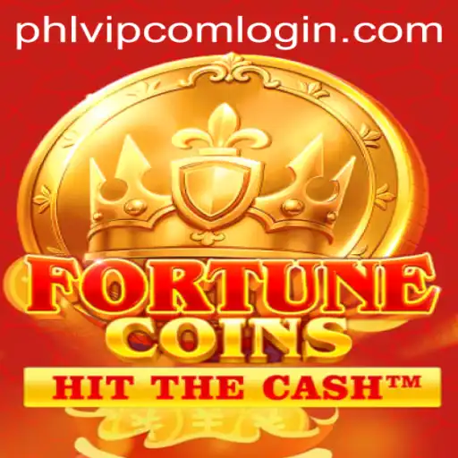 Exploring the World of FortuneCoins and Navigating phlvip com Login