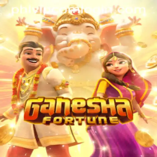 Explore the Universes of GaneshaFortune and phlvip com login