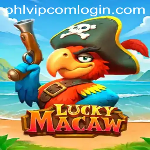 Exploring the Enchanting World of LuckyMacaw and Navigating PHLVIP Com Login