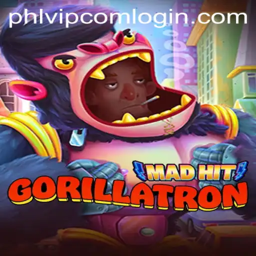 MadHitGorillatron: Unleashing the Wild With Phlvip Com Login