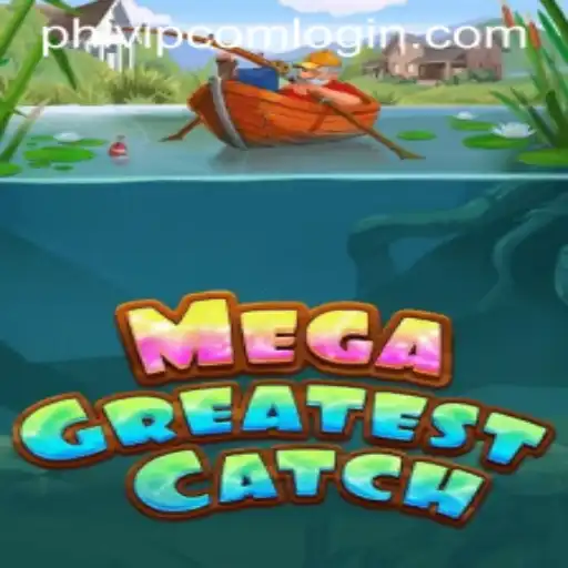 Discover MegaGreatestCatch: A Thrilling Adventure in Gaming